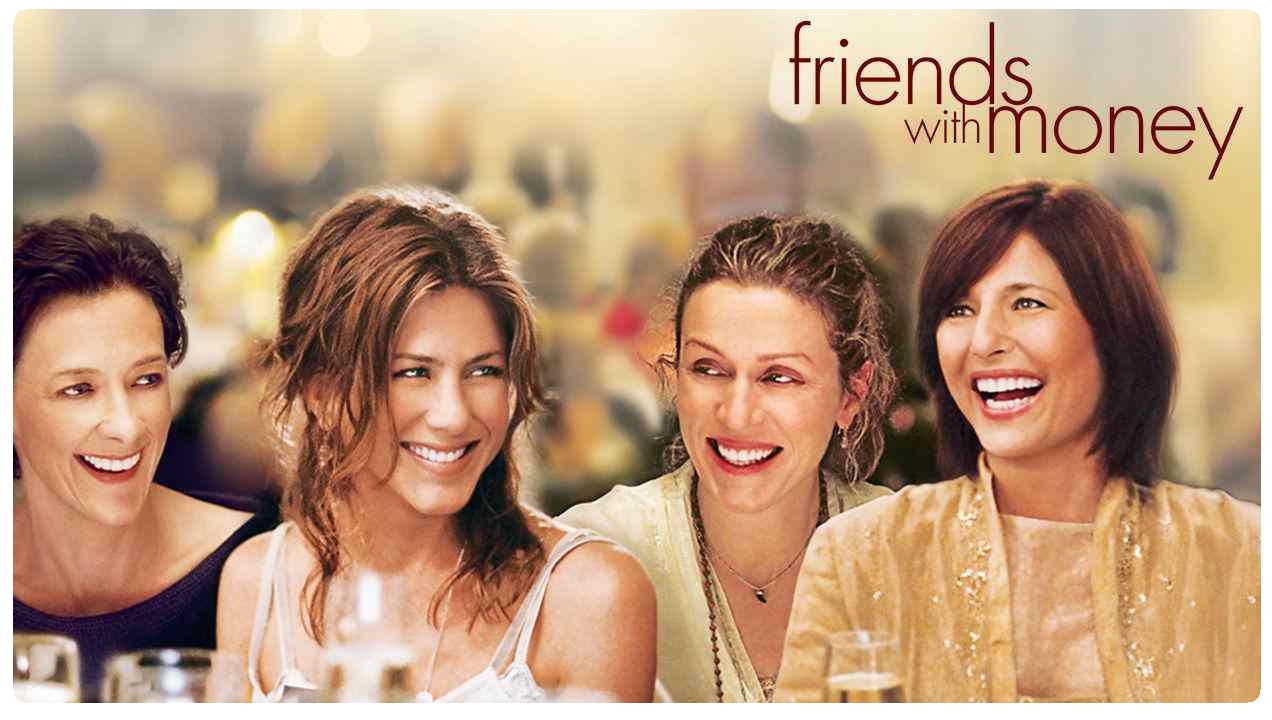 Friends With Money (2006)